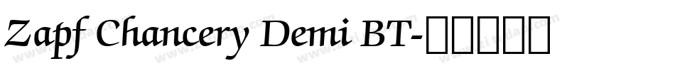 Zapf Chancery Demi BT字体转换